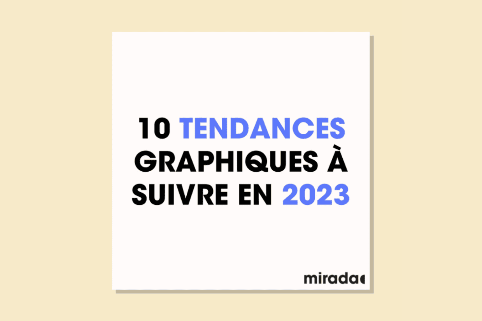 10 tendances graphiques à suivre en 2023